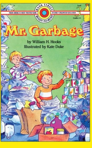 Mr. Garbage : Level 3 - William H. Hooks