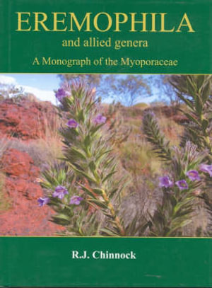 Eremophila and Allied Genera - R J Chinnock