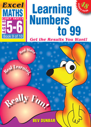 Excel Early Skills - Maths Book 9 Learning Numbers To 99 : Early Skills - Bev Dunbar