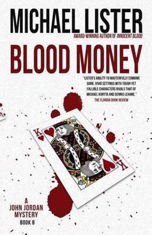 Blood Money - Reader in Politics Michael Lister