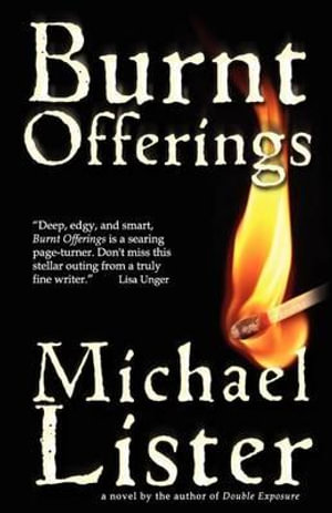 Burnt Offerings - Reader in Politics Michael Lister