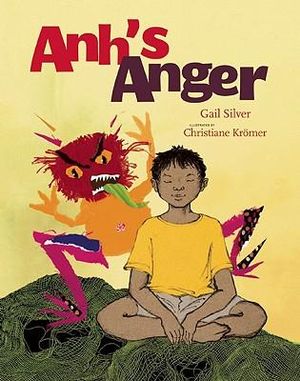 Anh's Anger - Gail Silver