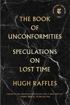 The Book of Unconformities - Hugh Raffles