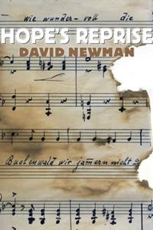 Hope's Reprise : The Azrieli Series of Holocaust Survivor Memoirs - David Newman