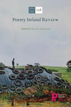 Poetry Ireland Review Issue 128 - Eavan Boland