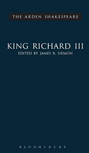 King Richard III : Arden Shakespeare Third - William Shakespeare