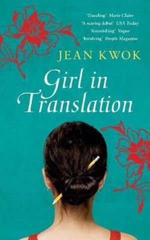 Girl In Translation - Jean Kwok