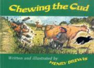 Chewing the Cud - Henry Brewis