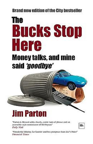 The Bucks Stop Here : HARRIMAN HOUSE - Jim Parton