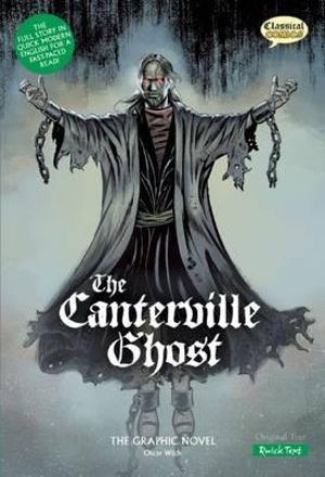 The Canterville Ghost The Graphic Novel : Quick Text - Sean Michael Wilson