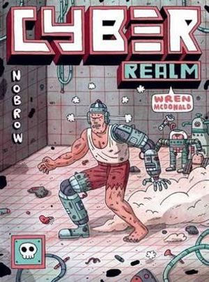 Cyber Realm : Nobrow 17x23 - Wren McDonald