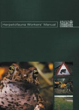 Herpetofauna Workers' Manual - Tony Gent