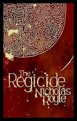 Regicide - Nicholas Royle