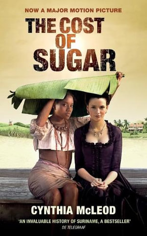 The Cost of Sugar - Cynthia McLeod