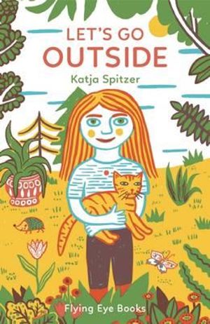 Let's Go Outside : Little Books for Little Hands - Katja Spitzer