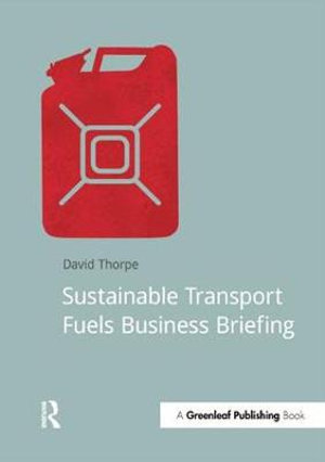 Sustainable Transport Fuels Business Briefing : Doshorts - David Thorpe