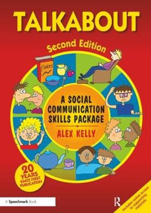 Talkabout 2ed : A Social Communication Skills Package - Alex Kelly