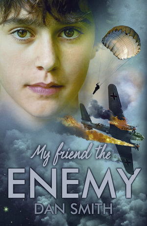 My Friend the Enemy - Dan Smith