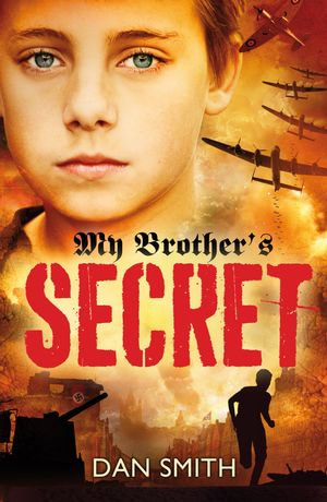 My Brother's Secret - Dan Smith