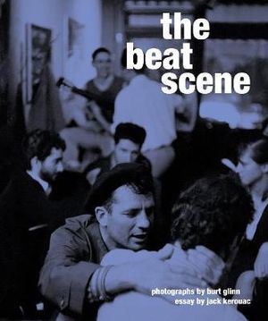 The Beat Scene - Burt Glinn