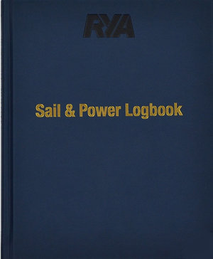 RYA Sail and Power Logbook : Hardcover - Royal Yachting Association