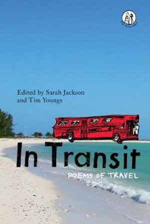 In Transit : Poems of Travel - Sarah Jackson