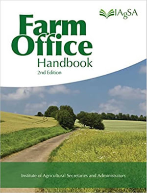 Farm Office Handbook - Institute of Agricultural Secretaries and Administrators