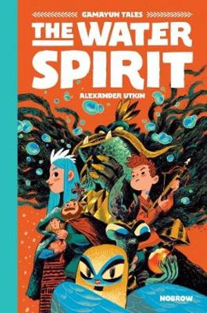 The Water Spirit : Gamayun Tales Book 2 - Alexander Utkin