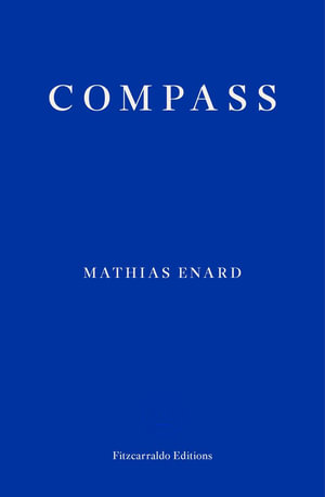 Compass - Mathias Enard