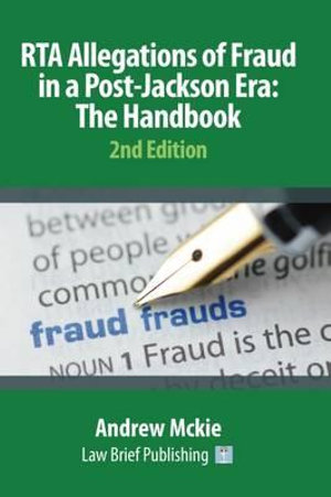 RTA Allegations of Fraud in a Post-Jackson Era : The Handbook - Andrew Mckie