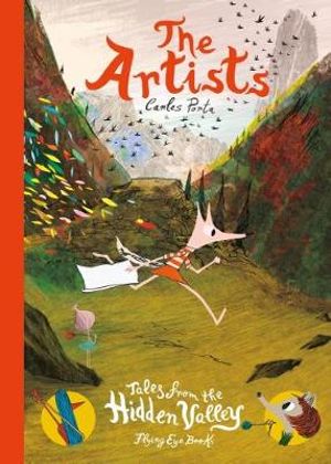 The Artist : Tales from the Hidden Valley : Tales from the Hidden Valley : Book 1 - Carles Porta