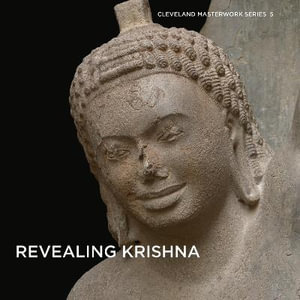 Revealing Krishna : Cleveland Masterwork - SONYA RHIE MACE