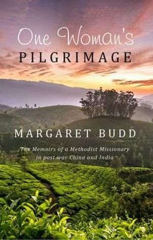 One Woman's Pilgrimage - Budd Margaret