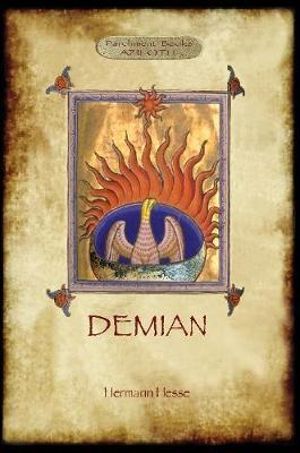 Demian : the story of a youth (Aziloth Books) - Hermann Hesse