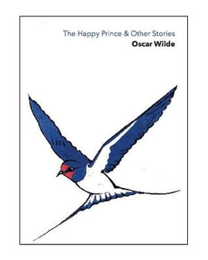 The Happy Prince & Other Stories - Oscar Wilde