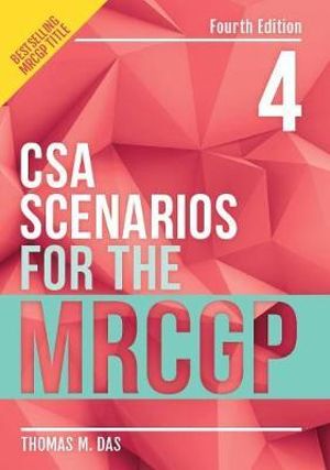 CSA Scenarios for the MRCGP 4/e : MRCGP - Thomas Das