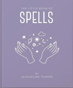 The Little Book of Spells : Little Book - Jackie Tower