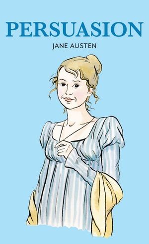 Persuasion : Baker Street Readers - Jane Austen