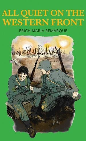 All Quiet on the Western Front : Baker Street Readers - Erich Maria Remarque