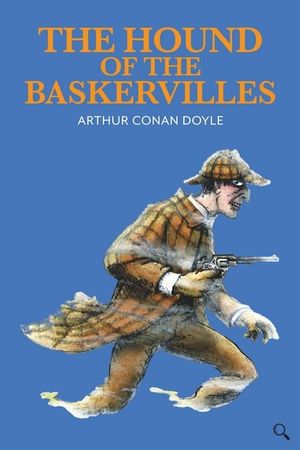 Hound of the Baskervilles, The : Baker Street Readers - Arthur Conan Doyle