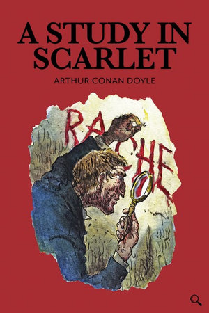 A Study in Scarlet : Baker Street Readers - Arthur Conan Doyle