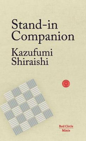 Stand-In Companion : Red Circle Minis - Kazufumi Shiraishi