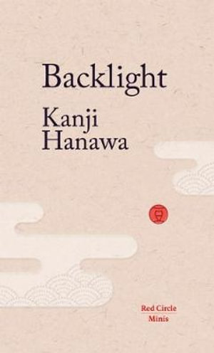 Backlight : Red Circle Minis - Kanji Hanawa