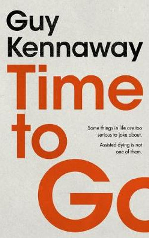 Time to Go - Guy Kennaway