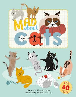 Mad about Cats : CRAZY MAD WILD - HANNAH PORTER