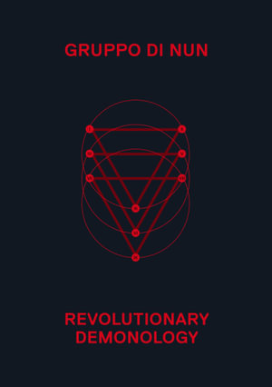 Revolutionary Demonology - Gruppo di Nun