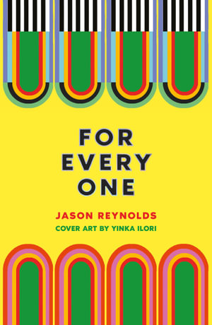 For Every One - Jason Reynolds