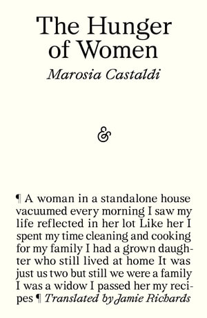 The Hunger of Women - Marosia Castaldi