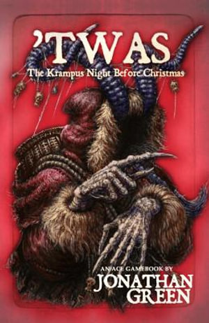 'TWAS : The Krampus Night Before Christmas - Jonathan Green