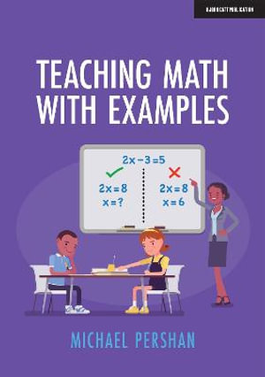 Teaching Math With Examples - Michael Pershan